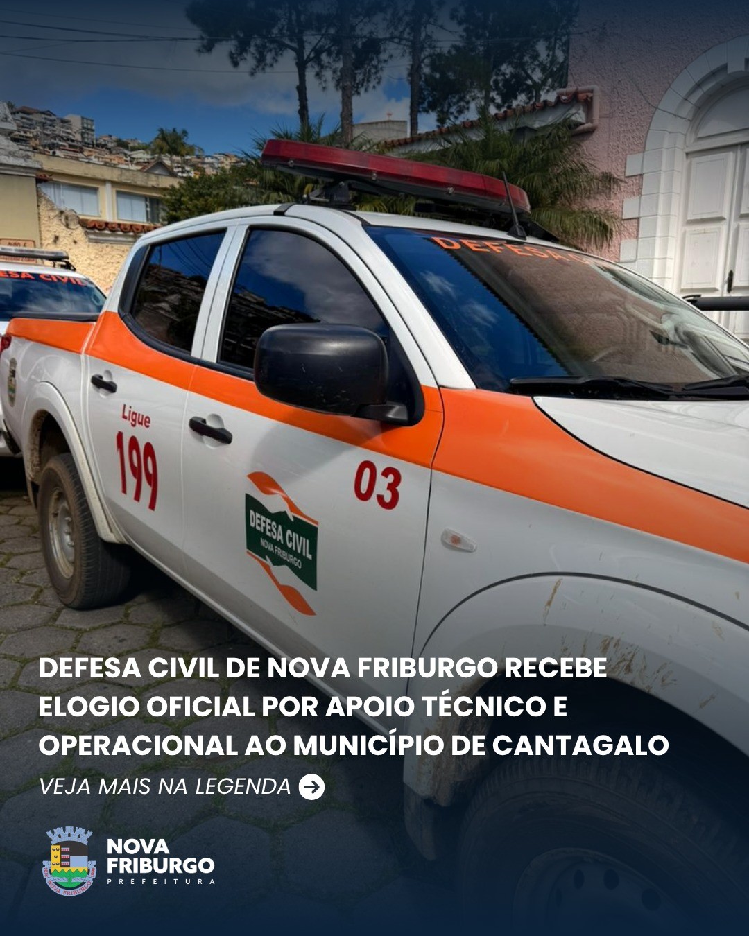defesa-civil-de-nova-friburgo-recebe-elogio-oficial-por-apoio-tecnico-e-operacional-ao-municipio-de-cantagalo