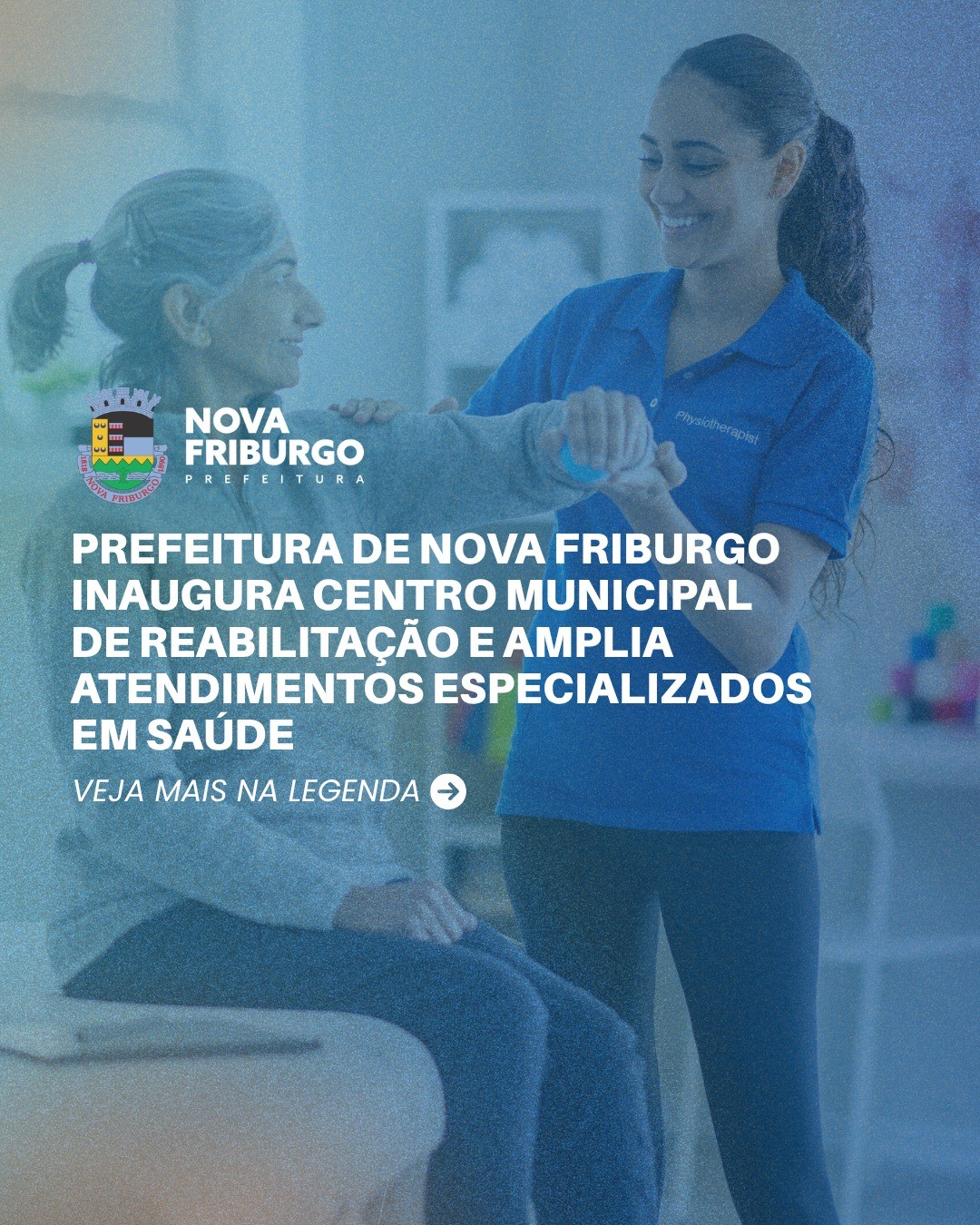 prefeitura-de-nova-friburgo-inaugura-centro-municipal-de-reabilitacao-e-amplia-atendimentos-especializados-em-saude