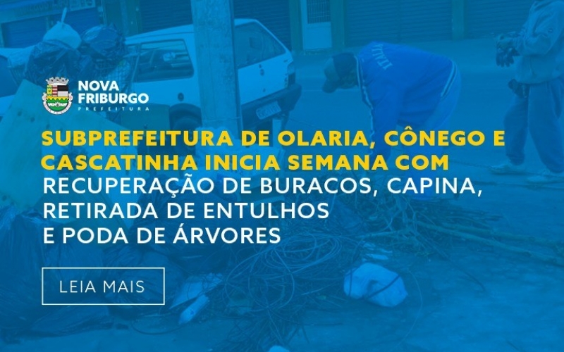 SUBPREFEITURA DE OLARIA, CÔNEGO E CASCATINHA INICIA SEMANA COM RECUPERAÇÃO DE BURACOS ...