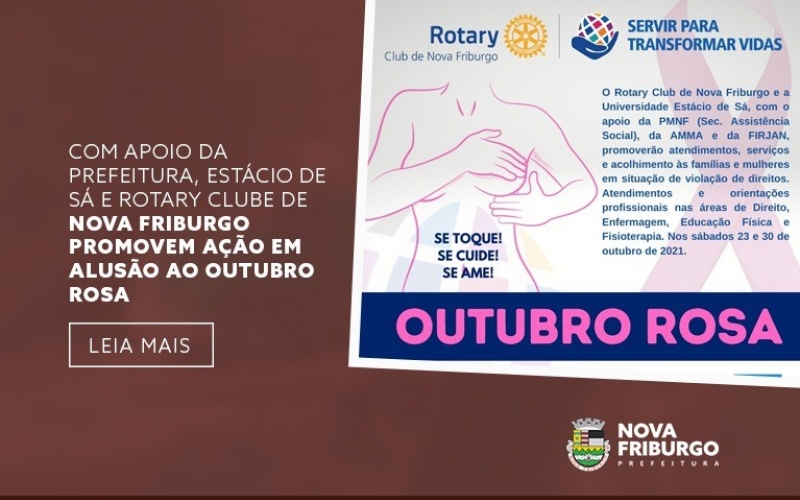 COM APOIO DA PREFEITURA DE NOVA FRIBURGO, ESTÁCIO DE SÁ E ROTARY CLUBE PROMOVEM AÇÃO DO OUTUBRO ROSA