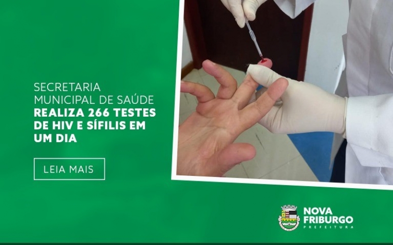 SECRETARIA MUNICIPAL DE SAÚDE REALIZA 266 TESTES DE HIV E SÍFILIS EM UM DIA