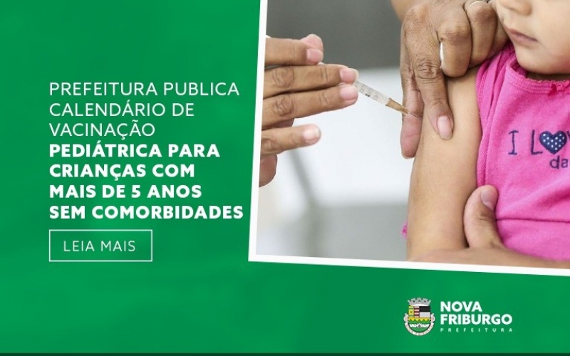 PREFEITURA PUBLICA CALENDÁRIO DE VACINAÇÃO PEDIÁTRICA PARA CRIANÇAS COM MAIS DE 5 ANOS SEM COMORBIDADES
