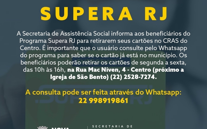 SECRETARIA DE ASSSITÊNCIA SOCIAL VAI ENTREGAR CERCA DE 600 CARTÕES DO SUPERA RJ